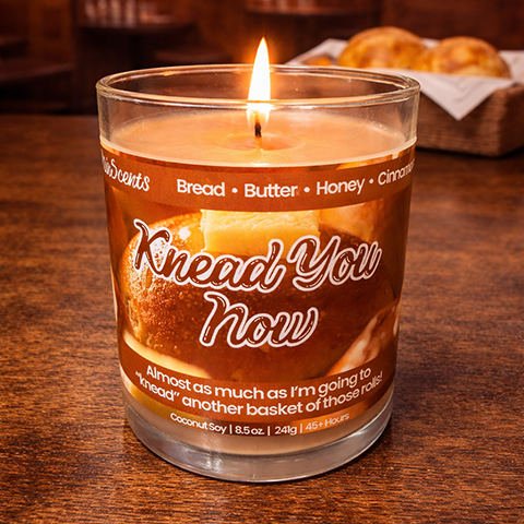 Knead You Now Candle